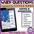Animated WHEN Questions