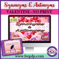 Valentine's Synonyms and Antonyms LANGUAGE BOOM Cards