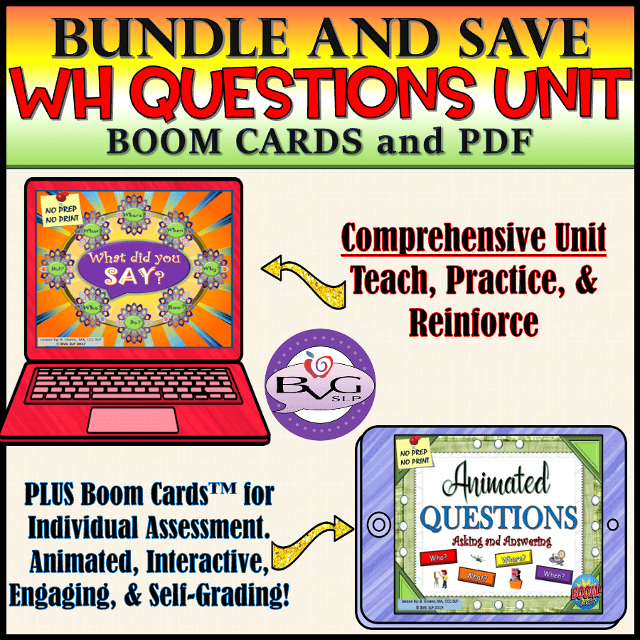 BVG SLP Digital WH Questions BUNDLE