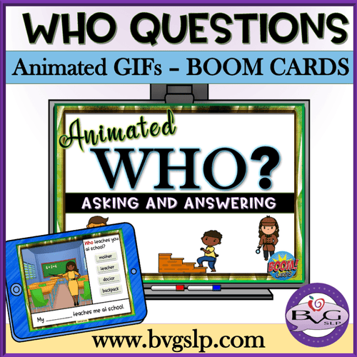 Animated WHO Questions Boom Cards