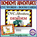 Demdem's Adventures CVC BOOM CARDS