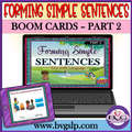 Forming Simple Sentences Part 2 BOOM CARDS