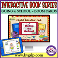 Digital Interactive Book Going to School BOOM CARDS