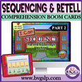 Sequencing and Story Retell EVERGREEN Part 2 Boom Cards