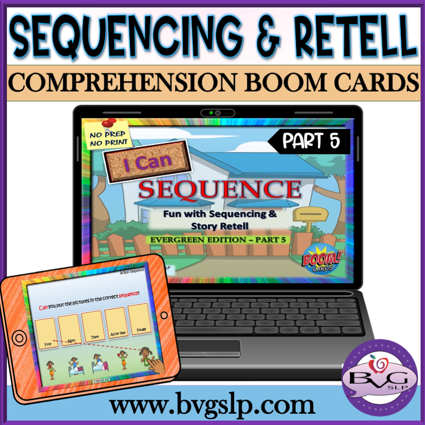 Sequencing and Story Retell EVERGREEN Part 5