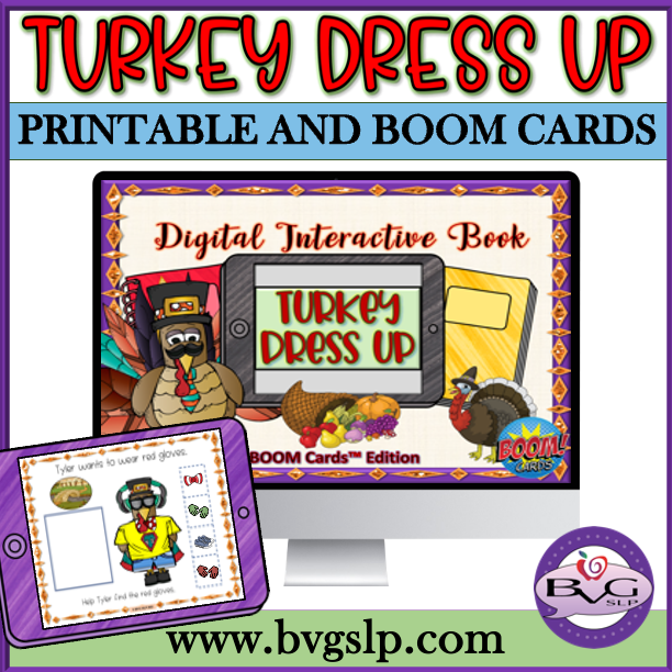 BVG SLP Turkey Dress Up BOOM Cards and PRINTABLE