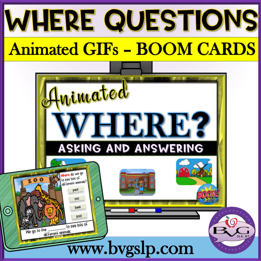 Animated WHERE Questions BOOM Cards Edition